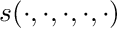$s(\cdot, \cdot, \cdot, \cdot, \cdot)$